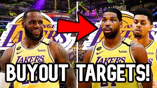 Los Angeles Lakers BEST Buyout Market Candidate Targets to FINALIZE Their Team! | Future Additions?