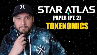 STAR ATLAS Economics: Pt. 2 - Tokenomics