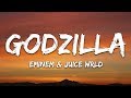Eminem - Godzilla (lyrics) Ft. Juice Wrld