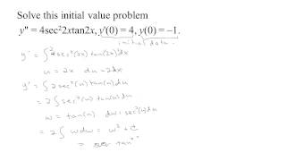 5.5-5 Solving a simple initial value problem using a substitution