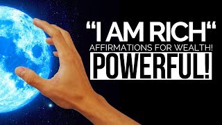 Powerful Affirmation "I AM RICH" For Wealth & Abundance