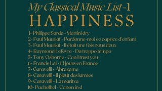 My Classical Music List -1 | Happiness @zarif1muderris