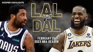 Los Angeles Lakers vs Dallas Mavericks Full Game Highlights | Feb 26 | 2023 NBA Season