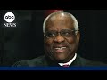 Clarence Thomas officially discloses private vacations amid ethics concerns l GMA