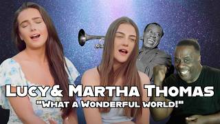 Lucy & Martha Thomas Sing "What a Wonderful World" Analysis