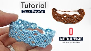 DIY MACRAME CELTIC BRACELET - NEW Way to Macrame - 0 Material Waste