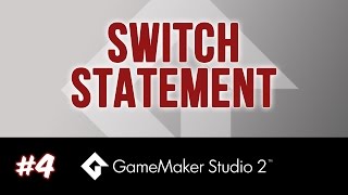 Game Maker Studio 2 - Switch Statements