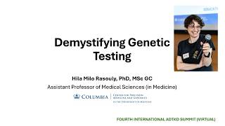 Demystifying Genetic Testing | Hila Milo Rasouly, PhD MSc GC