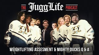 The JuggLife | Weightlifting Assessment and Mighty Ducks Q\u0026A