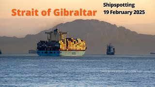 Slow Ships Until the End at THE STRAIT OF GIBRALTAR , 19 Feb 2025