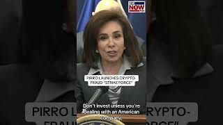 Jeanine Pirro has announced the formation of a Strike Force aimed at combating crypto-fraud. #news
