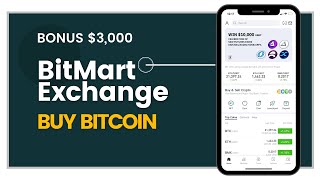 BitMart $3000 sign up crypto bonus｜Buy bitcoin on BitMart Exchange｜The most trusted, safe Exchange