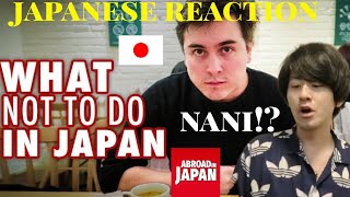 Japanese Reacts to 12 Things NOT to do in Japan (Abroad in Japan)