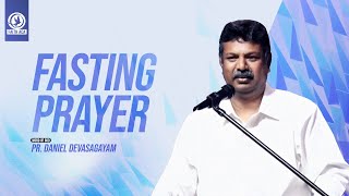 Special Fasting Prayer | சிறப்பு உபவாச ஜெபம் | Pastor Daniel Devasagayam | 07-02-2025