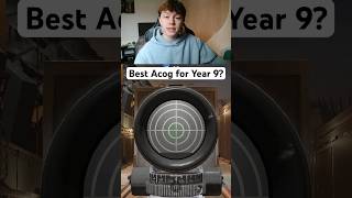 The Best ACOG for Year 9! - R6 Siege