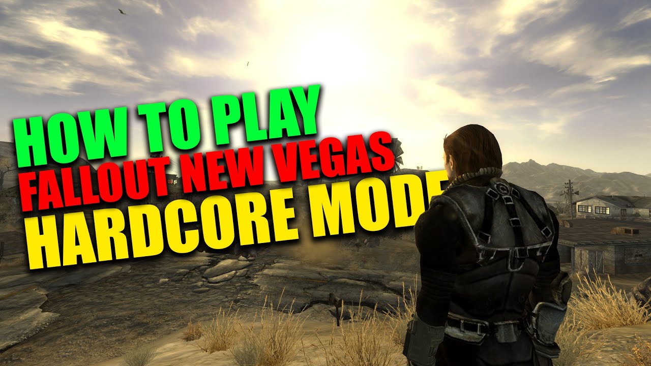 How To Play Fallout: New Vegas On Hardcore Mode & Very Hard - YouTube