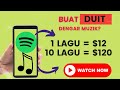 Dengar Lagu dapat duit (Buat duit online 2022) USD12 setiap lagu