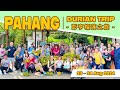 Pahang Durian Trip August 2024 | 彭亨榴莲之旅 2024年8月