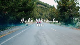 Ñuka Warmiku | TAWKA [Video Oficial]