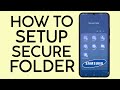 How to Setup Secure Folder on Your Samsung Galaxy Phone | One UI 5.1 (2023)