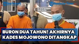 BURON 2 TAHUN, Kades di Mojokerto Tersangka Kasus Korupsi Ditangkap di Balikpapan