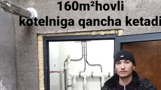 160 m² hovli kotelnisiga qancha ketadi