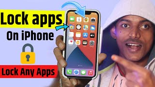 How to Lock Apps in iPhone? Lock Apps on iPhone 11, 12, iOS 14, 7 | iPhone Me App Lock Kaise Lagaye