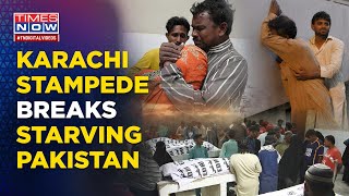 Karachi Stampede: Ramzan Food Distribution Turns Deadly In Starving Pakistan, Dozen Killed, Wounded