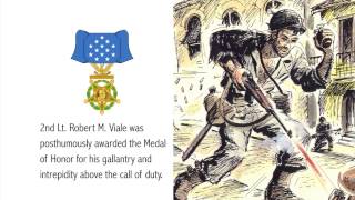 In Their Own Words: MOH Recipient 2nd Lt. Robert M. Viale