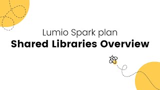 Shared Libraries Overview