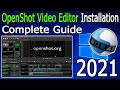 How to Install OpenShot Video Editor for windows 10 [ 2021 Update ] Complete Step by Step Guide