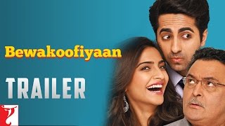 Bewakoofiyaan - Trailer