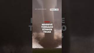 Massive tornado strikes Texas