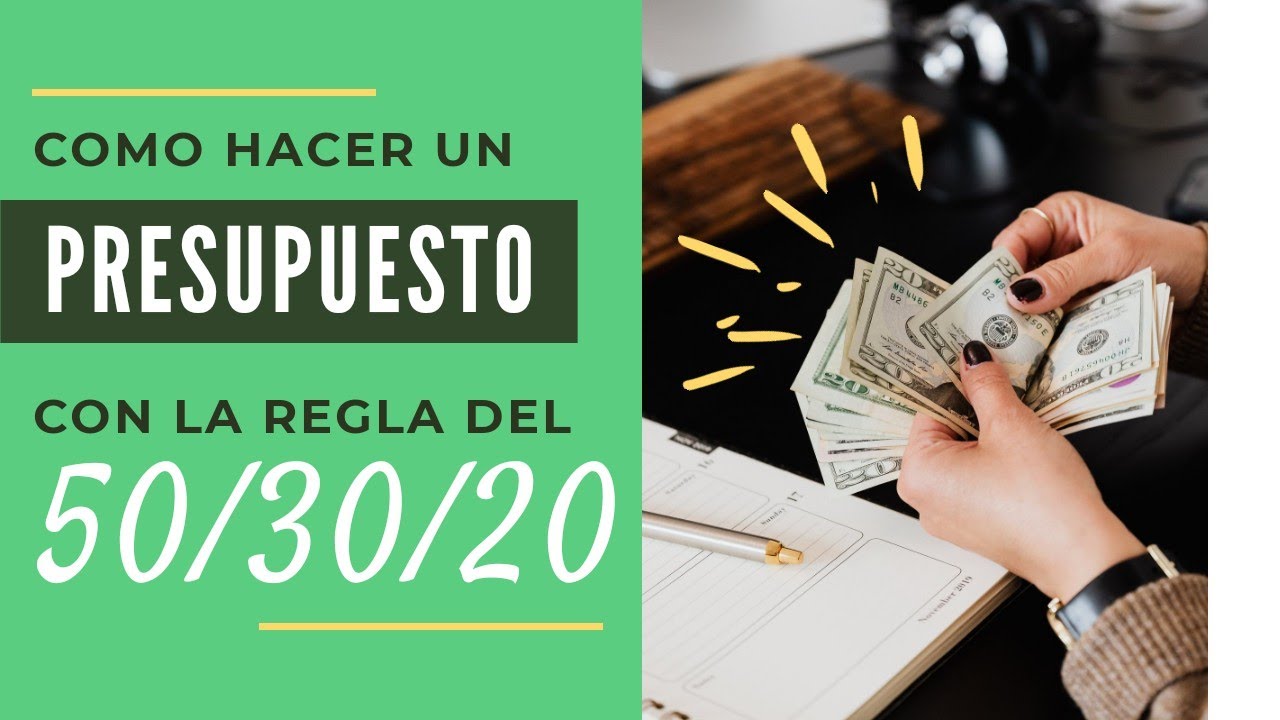 COMO HACER UN PRESUPUESTO MENSUAL CON LA REGLA DEL 50/30/20 | Como ...