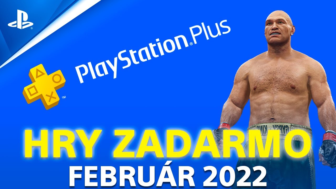 Čo Bude V PlayStation Plus? | Február 2022 - YouTube