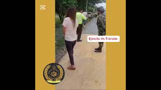 Ejército VS Tránsito Cosas que pasan en Colombia cuando se normaliza lo anormal