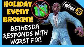 Fallout 76: Holiday Event Broken - Bethesda Gives Worst Fix Possible! Holiday Scorched 2024