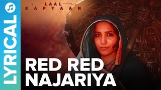 Red Red Najariya - Lyrical Video Song | Shreya Ghoshal | Saif Ali Khan | Laal Kaptaan