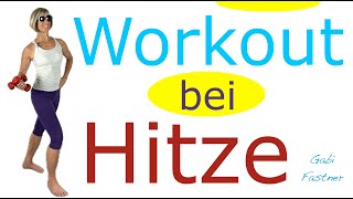 ☀️30 min. Workout bei Hitze | Muskulatur fordern, Figur formen bei höheren Temperaturen, mit Hanteln