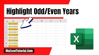 How to Highlight Odd and Even Year in Excel