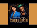 Sam Deep, Thatohatsi ft Zuma - Izospana Bafethu (Official Audio)