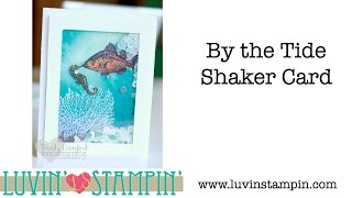 Fish Shaker Card w/ By The Tide from Stampin' UP!