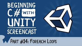 Foreach Loops - Beginning C# with Unity - raywenderlich.com