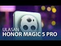 Ulasan Honor Magic 5 Pro