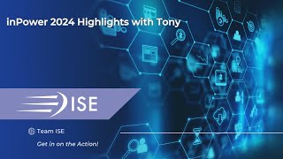 inPower Highlights 2024 with ISE