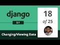 Django 2.1 - Changing/Viewing data using Admin Panel - 18/25 -  Django Python