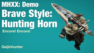 MHXX Demo: Brave Hunting Horn