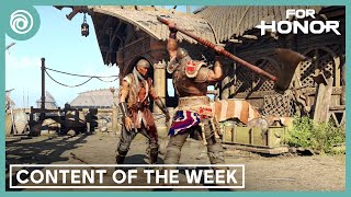 For Honor : Content Of The Week - 17 October