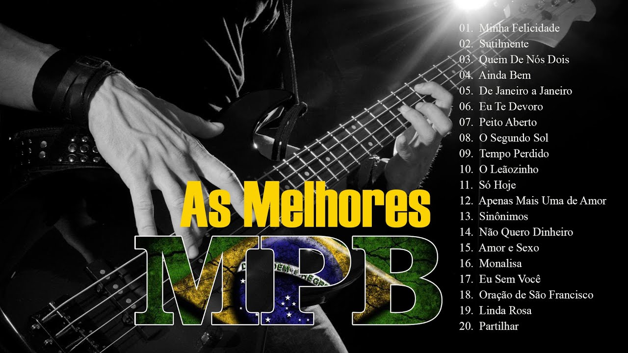 MPB As Melhores Antigas || Melhores Da MPB De Todos Os Tempos # ...