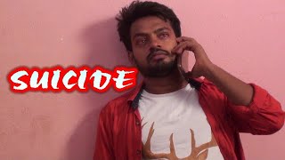 #SUICIDE || New Telugu short film || DIRECTED BY KISHORE KUMAR Y || PRESENTED BY KB CREATIONS